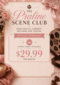 The Praline Scene Club